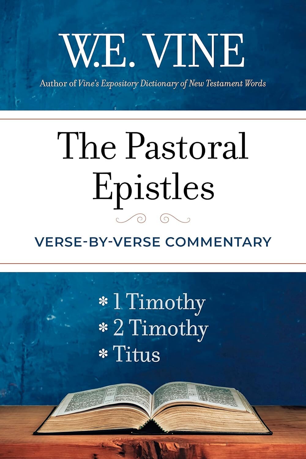 The Pastoral Epistles: Verse-by-Verse Commentary | Logos Bible Software