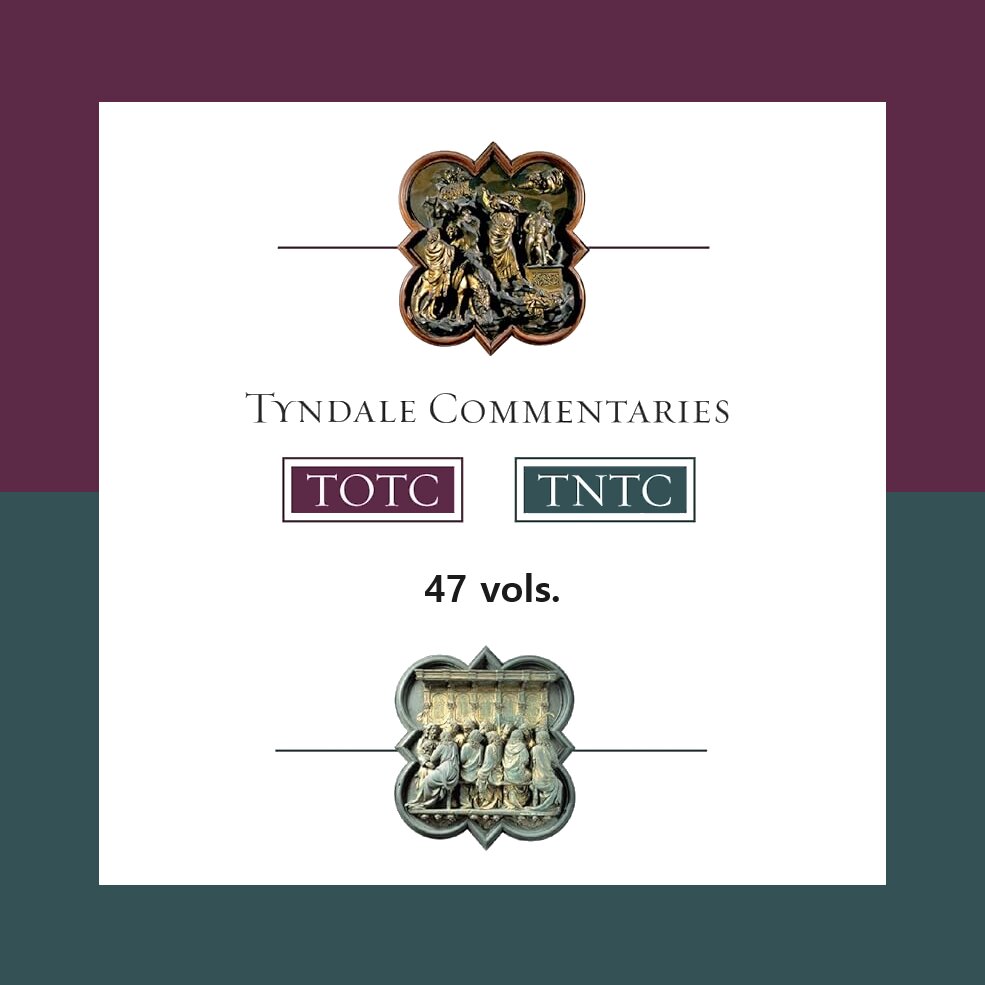 Tyndale Commentaries | TOTC/TNTC (47 vols.)