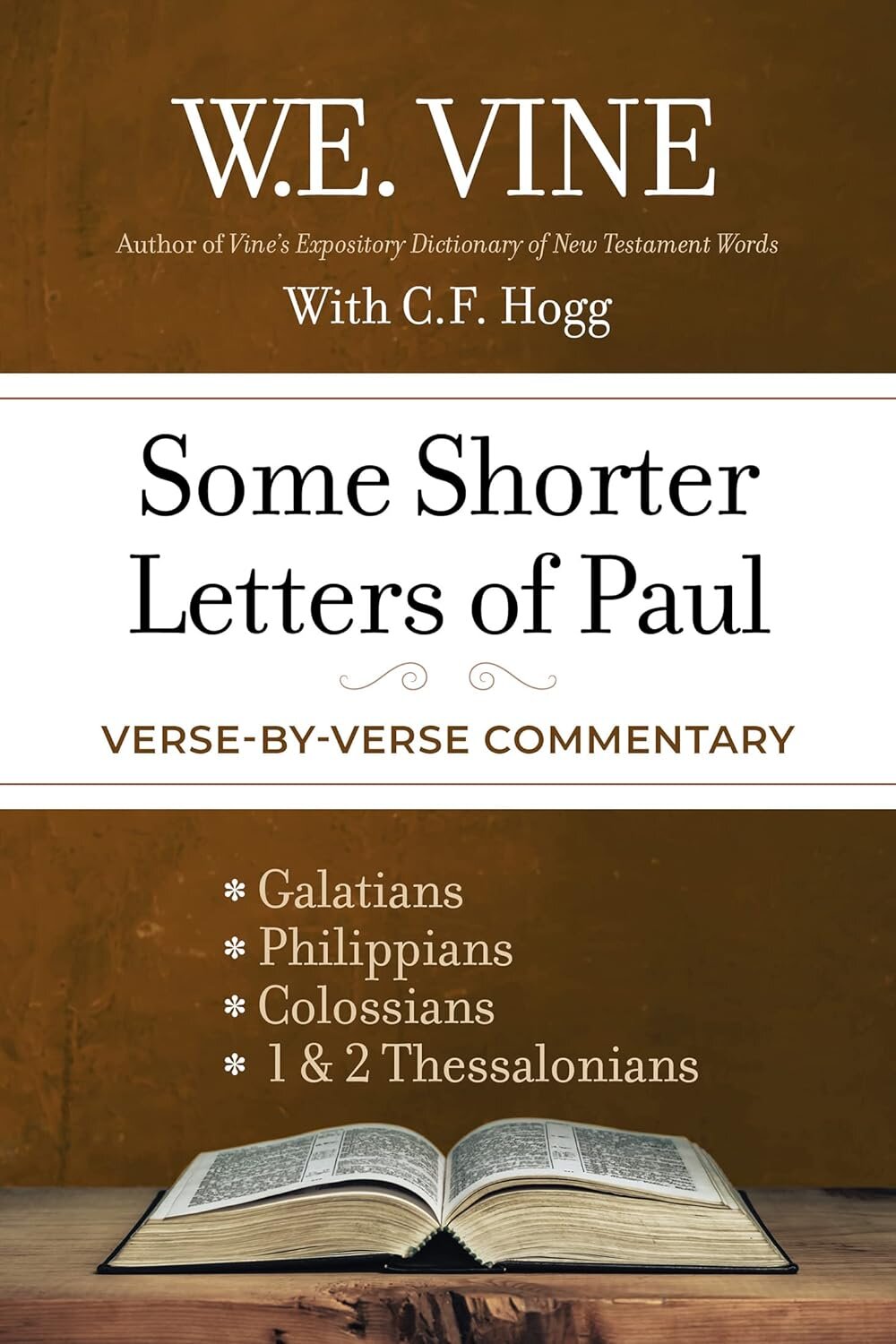 Some Shorter Letters of Paul: Verse-by-Verse Commentary