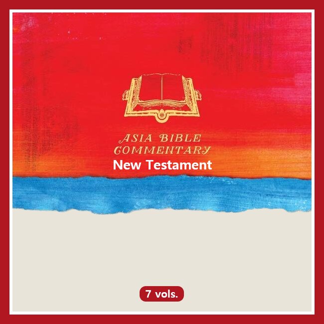 Asia Bible Commentary | ABC: New Testament (7 vols.)