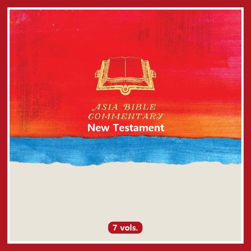 Asia Bible Commentary | ABC: New Testament (7 vols.)