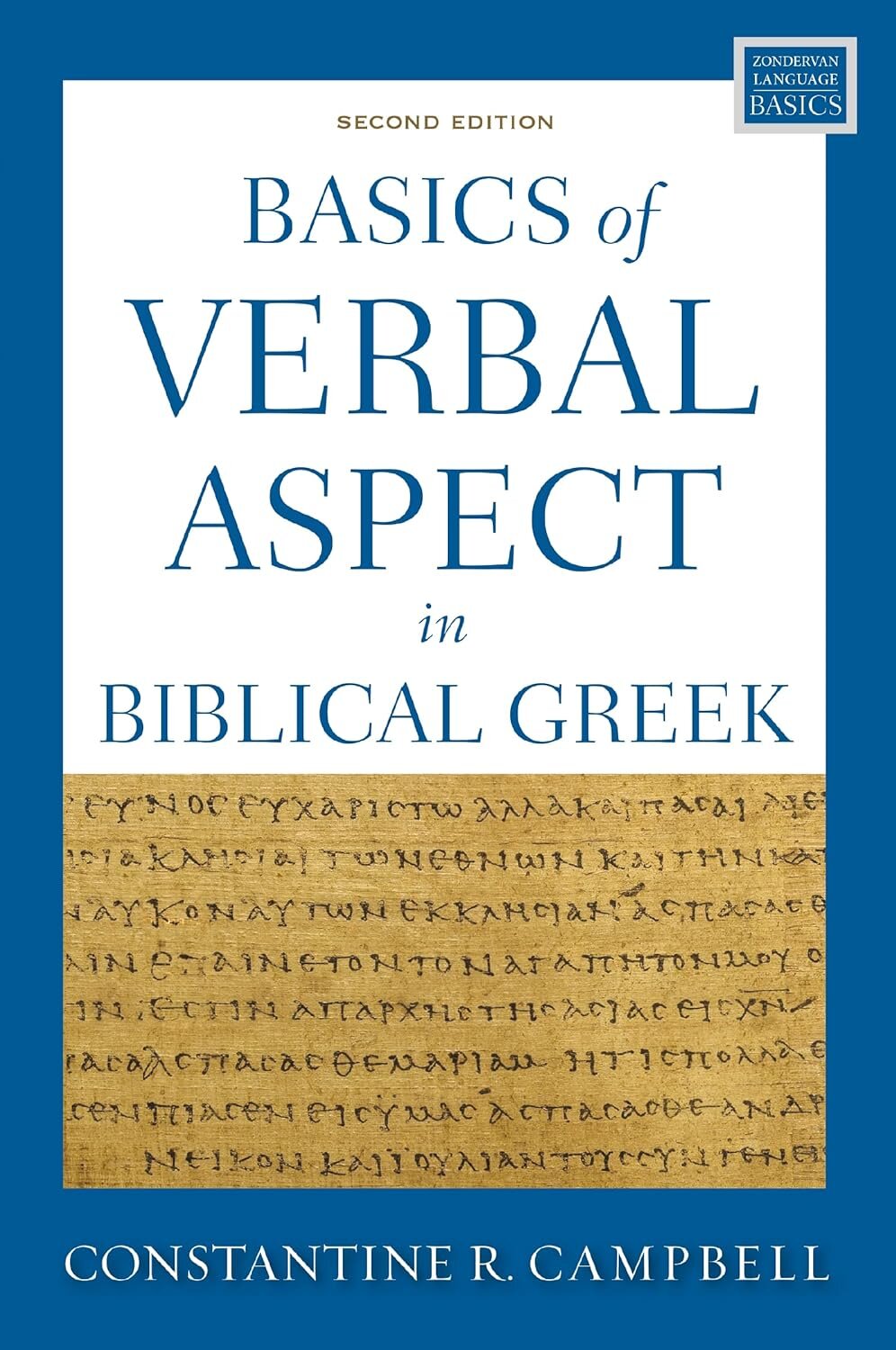 Basics of Verbal Aspect in Biblical Greek, 2nd ed.