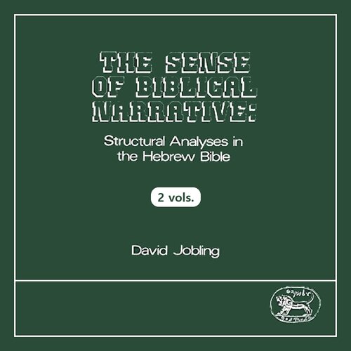The Sense of Biblical Narrative (2 vols.)