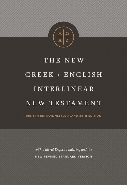 The New Greek-English Interlinear New Testament