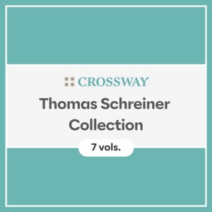 Crossway Thomas Schreiner Collection (7 vols.)