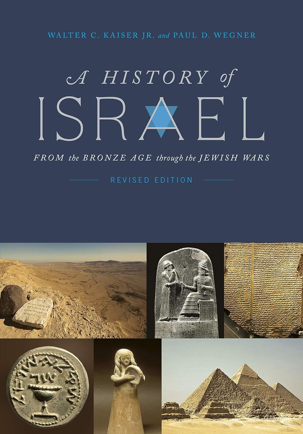 A History of Israel: From the Bronze Age through the Jewish Wars, rev. ed.