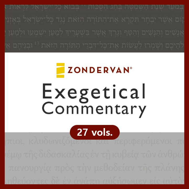 Zondervan Exegetical Commentary Collection | ZEC (27 vols.)