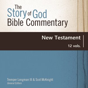 Story of God Commentary: New Testament (12 vols.)