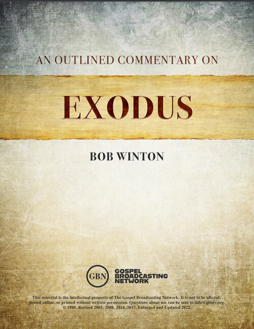 GBN Commentaries: Exodus