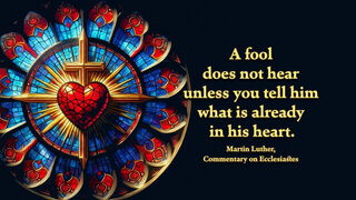 A Fool Does Not Hear
