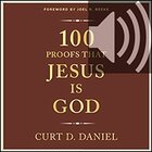 100 Proofs that Jesus is God (audio)