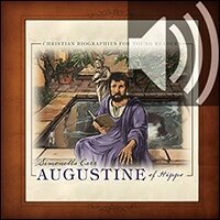 Augustine of Hippo: Christian Biographies for Young Readers (Audio)