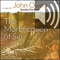 The Mortification of Sin (Audio)