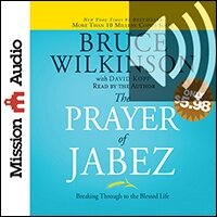 Prayer of Jabez: Breaking Through to the Blessed Life (audio)