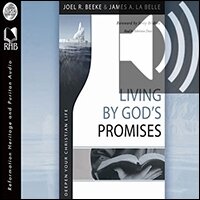 Living By God’s Promises: Deepen Your Christian Life (audio)