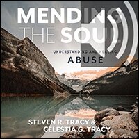 Mending the Soul, Second Edition: Understanding and Healing Abuse (Audio)