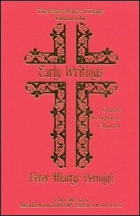 Early Writings: Creed Scripture Church
