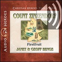 Count Zinzendorf: Firstfruit (Audio)