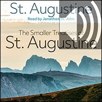 The Smaller Treatises of St. Augustine (Audio)