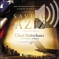 Saving Aziz: How the Mission to Help One Became a Calling to Rescue Thousands from the Taliban (Audio)