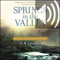Springs in the Valley: 365 Daily Devotional Readings (Audio)