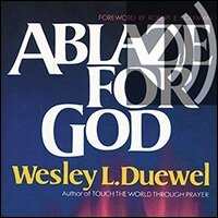 Ablaze for God: How to Become a Truly Spirit-Filled Leader (Audio)