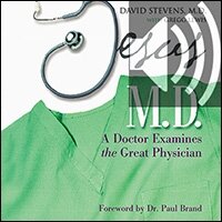 Jesus, M.D.: A Doctor Examines the Great Physician (audio)