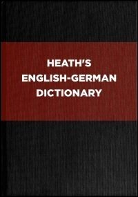 Heath’s English-German Dictionary