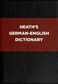 Heath’s German-English Dictionary