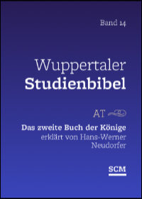 Das zweite Buch der Könige (Wuppertaler Studienbibel)