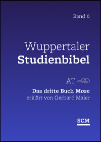 Das dritte Buch Mose (Wuppertaler Studienbibel)