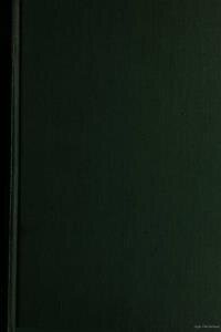 The English rite; being a synopsis of the sources and revisions of the ...