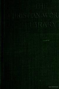 The old-time religion : or the foundations of our faith
