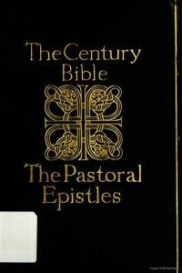 The Pastoral epistles: Timothy and Titus