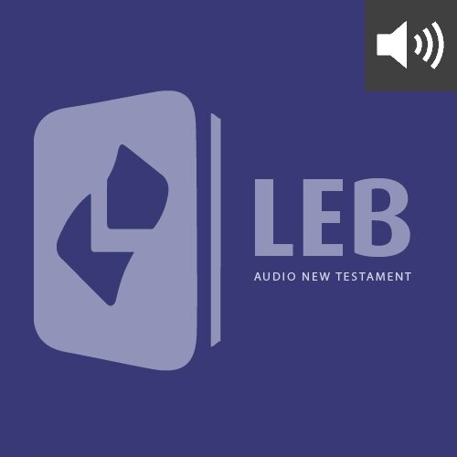 Lexham English Bible Audio New Testament (LEB)