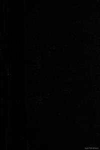 The central teaching of Jesus Christ : a study and exposition of the five chapters of the Gospel according to St. John, XIII-XVII inclusive
