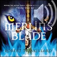 Merlin's Blade (Audio)