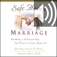Safe Haven Marriage: Building a Relationship You Want to Come Home To (Audio)