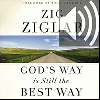 God's Way Is Still the Best Way (Audio)