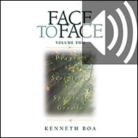 Face to Face, Volume Two: Praying the Scriptures for Spiritual Growth (A 90-Day Devotional) (Audio)