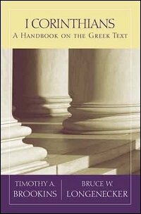 1 Corinthians: A Handbook on the Greek Text