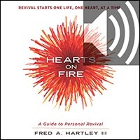 Hearts on Fire: A Guide to Personal Revival (Audio)