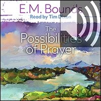 The Possibilities of Prayer (audio)