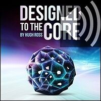 Designed to the Core (Audio)