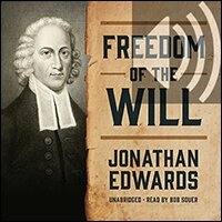 Freedom of the Will (audio)