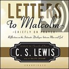 Letters to Malcolm: Chiefly on Prayer (audio)