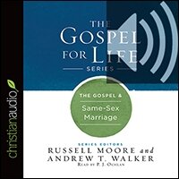 The Gospel & Same-Sex Marriage (audio)