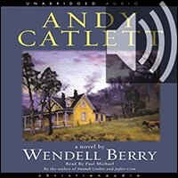 Andy Catlett: Early Travels: A Novel (audio)