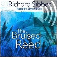 The Bruised Reed (Audio)