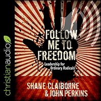 Follow Me to Freedom: Leading as an ordinary radical (audio)